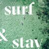 Surf n stay